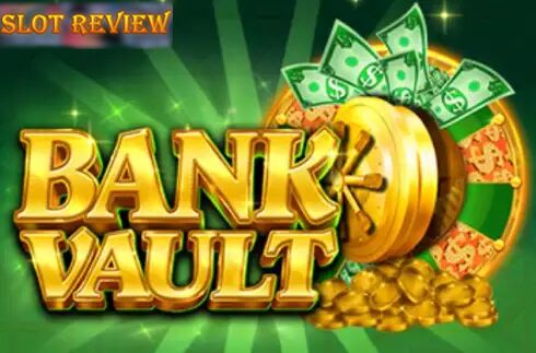 Bank Vault Slot Review